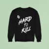 Oklahoma Sooners Taylor Wein Hard To Kill Sweatshirt