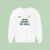 Oregon Ducks Against The World Masco Sweatshirt