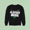 Oregon Ducks Playoff Mode College Football Playoff Sweatshirt