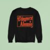 Pete Alonso Dingers Sign Baltimore Baseball Sweatshirt