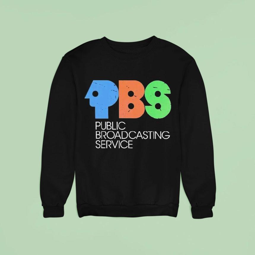 Protect Pbs Public Broadcasting Service Sweatshirt Protect Pbs Public Broadcasting Service Sweatshirt