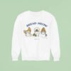 Rachel A Demita Bread Meow Mofusand Cats Sweatshirt