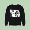 Ruck Fules John Cena Graphic Sweatshirt