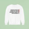 Saddam Hussein Osama Bin Laden Muammar Gadafi Justin Bieber Checklis Sweatshirt