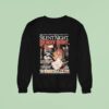 Silent Night Deadly Night Bring Home The Movie They Tried To Stop You From Seeing Now On Videocassette Christmas Sweatshirt