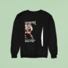 Skeleton Megadeth Christmas Is My Business And Business Is Good Sweatshirt
