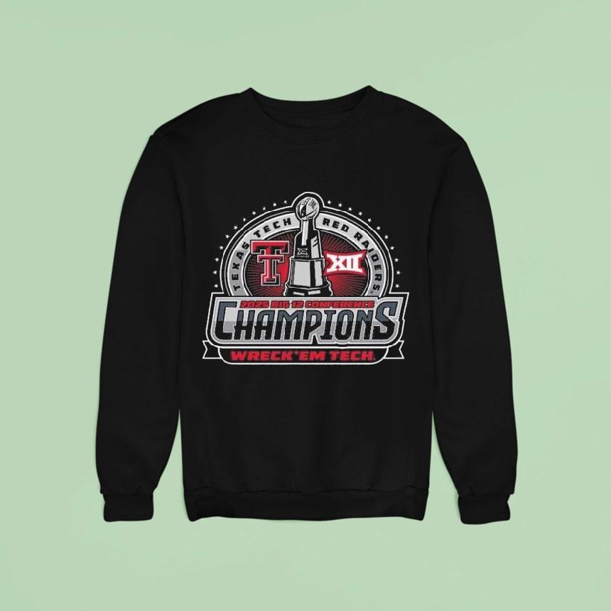 Texas Tech Big Championship Wreck Em Tech Trophy Sweatshirt Texas Tech Big Championship Wreck Em Tech Trophy Sweatshirt