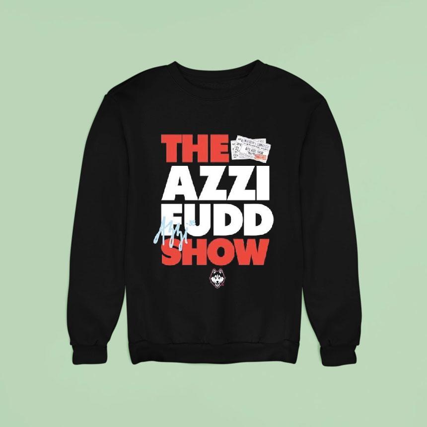 The Azzi Fudd Show Uconn Huskies Logo Sweatshirt The Azzi Fudd Show Uconn Huskies Logo Sweatshirt
