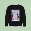 The Crane Wives Summer Tour July Sweatshirt