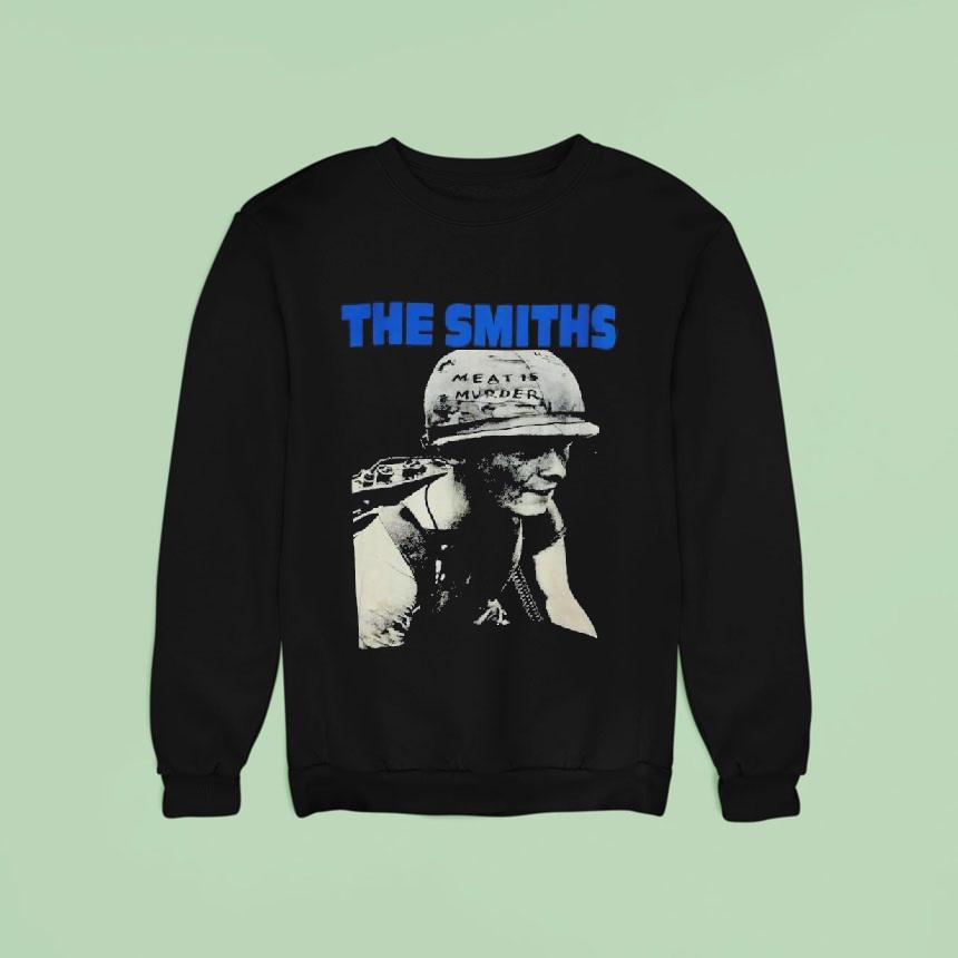 The Smiths Album Meat Is Murder Sweatshirt The Smiths Album Meat Is Murder Sweatshirt