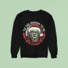 Tis The Season To Merry With A Pinch Merry Christmas Sweatshirt
