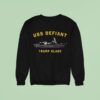 Uss Defiant Trump Class Boat Ship Sweatshirt