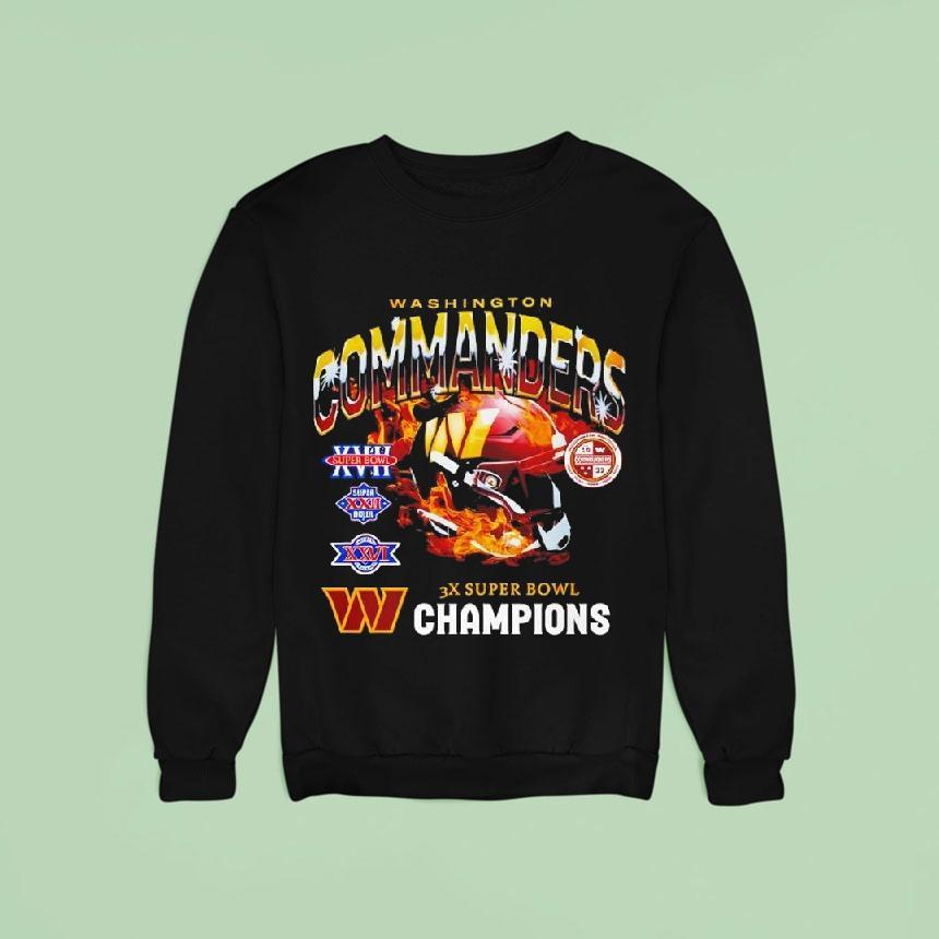 Washington Commanders X Super Bowl World Champions Sweatshirt Washington Commanders X Super Bowl World Champions Sweatshirt