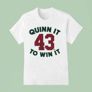 Quinn Hughes Quinn It To Win I T Shirt