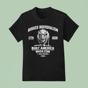Rugged Individualism Built America Usa Years Bison T Shirt