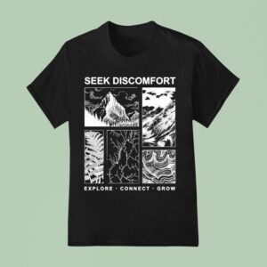 Seek Discomfort Explore Connect Grow Elements T Shirt