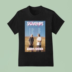 Snakehips Always Forever Spring Tour Dates T Shirt