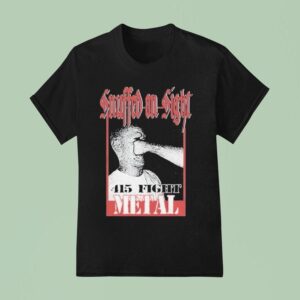 Snuffed On Sight Fight Metal Face Punch T Shirt