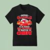 Some Grandmas Play Bingo Real Grandmas Watch Kansas City Chiefs Signatures T Shirt