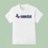 Texas Connecticu T Shirt