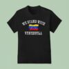 We Stand With Venezuela T Shirt