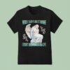 When I Said I Like It Rough I Didn T Mean My Entire Life Statue T Shirt