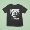 Dopamine The Pathway To Pleasure Head T Shirt