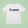Texas Connecticu T Shirt