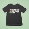 Victor Bravo S When S Knock Off T Shirt
