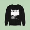 Brutus Road Sweatshirt
