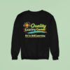Quality Learning Center We Are Still Learning Sweatshirt