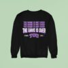 Tcu Horned Frogs The Game Is Over Sweatshirt