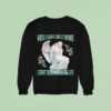 When I Said I Like It Rough I Didn T Mean My Entire Life Statue Sweatshirt